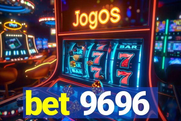 bet 9696